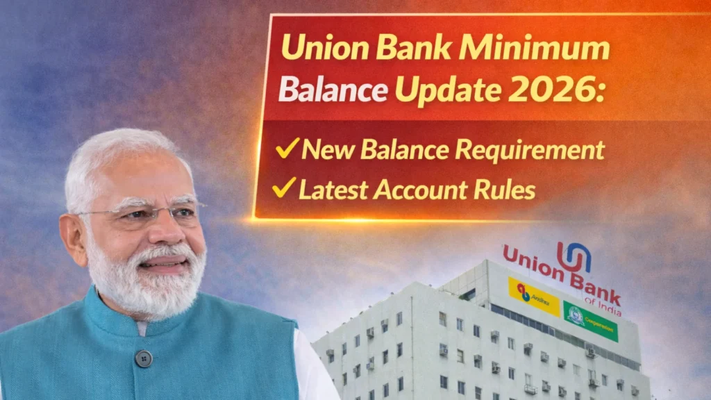 Union Bank Minimum Balance Update 2026